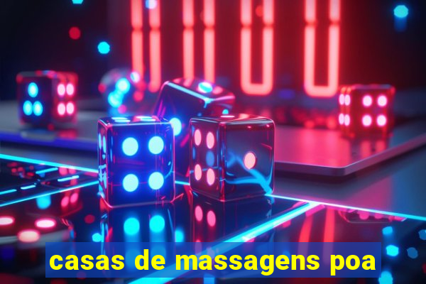 casas de massagens poa